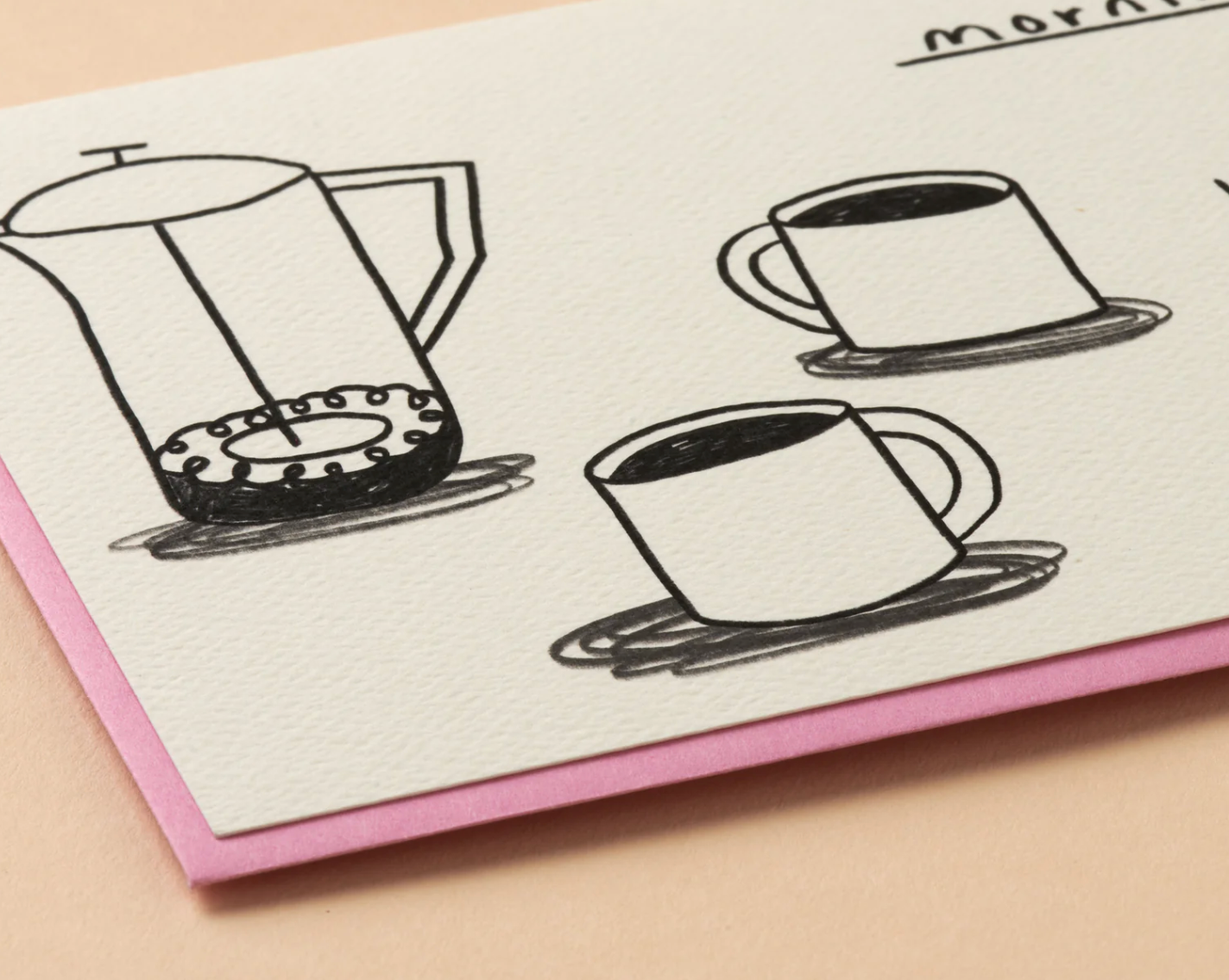 Better Mornings Card