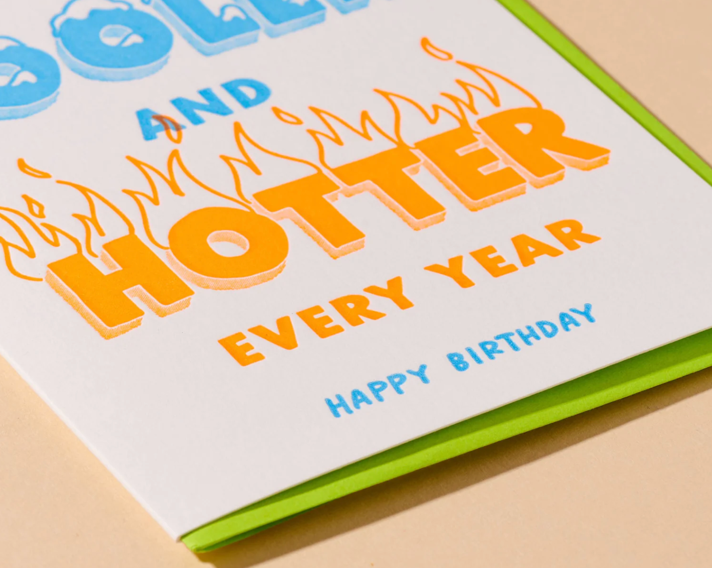 Hotter Cooler Birthday Card