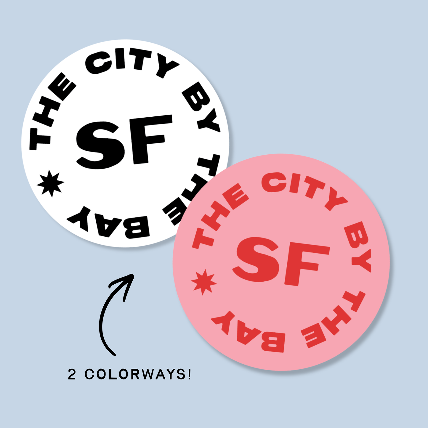 The City By The Bay (SF) Die Cut Sticker