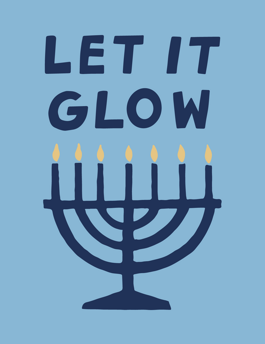 Let It Glow Greeting Card