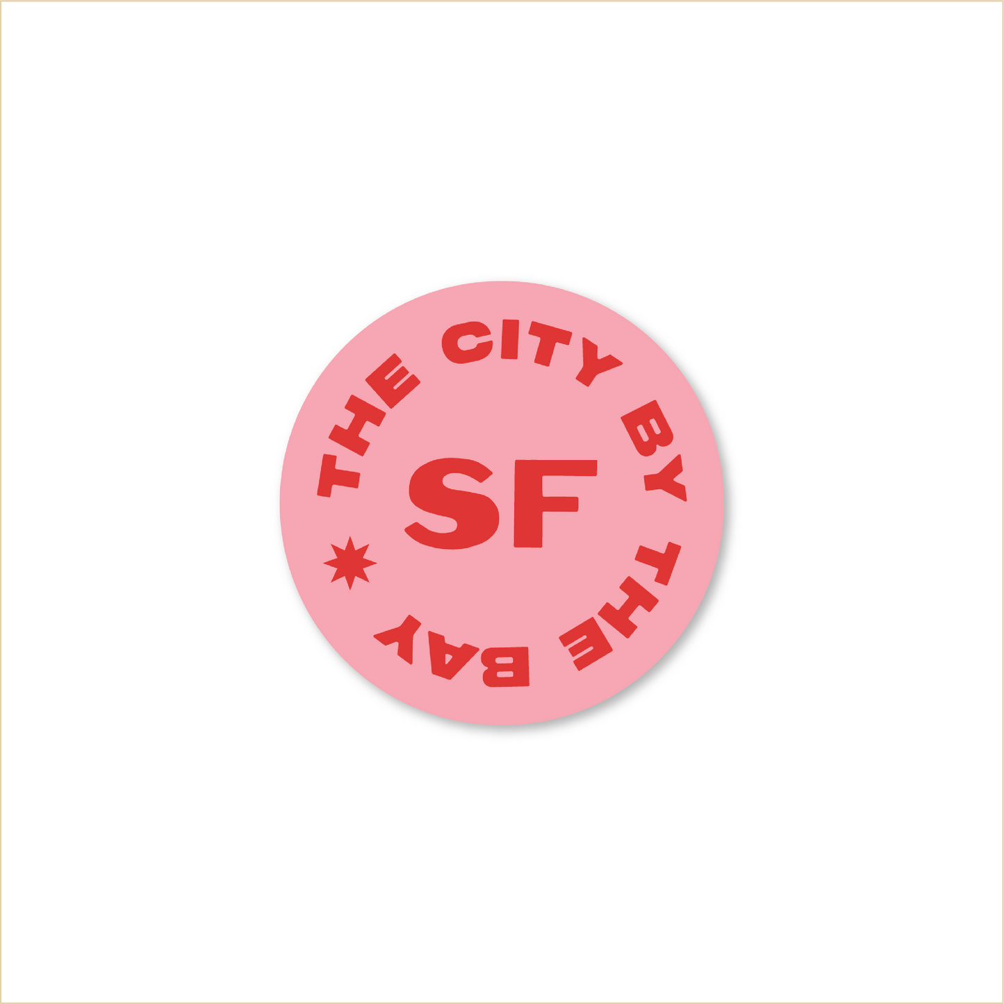 The City By The Bay (SF) Die Cut Sticker