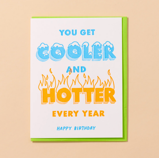 Hotter Cooler Birthday Card