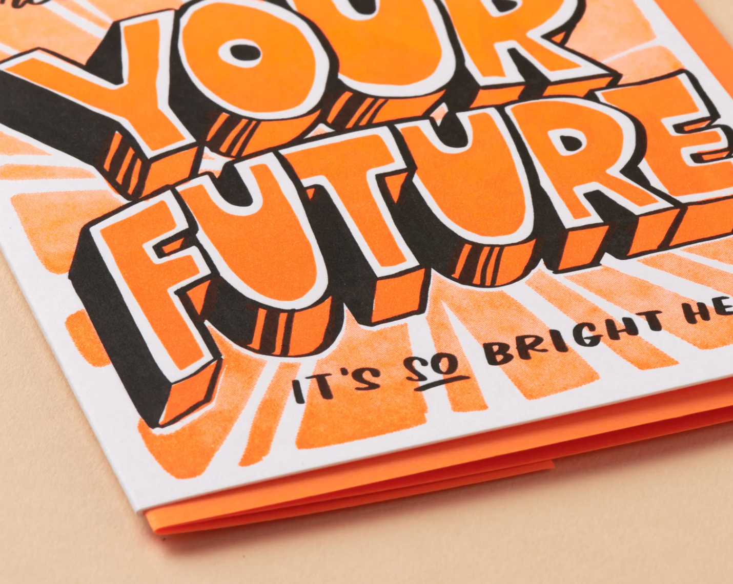 Your Future Is Bright Card