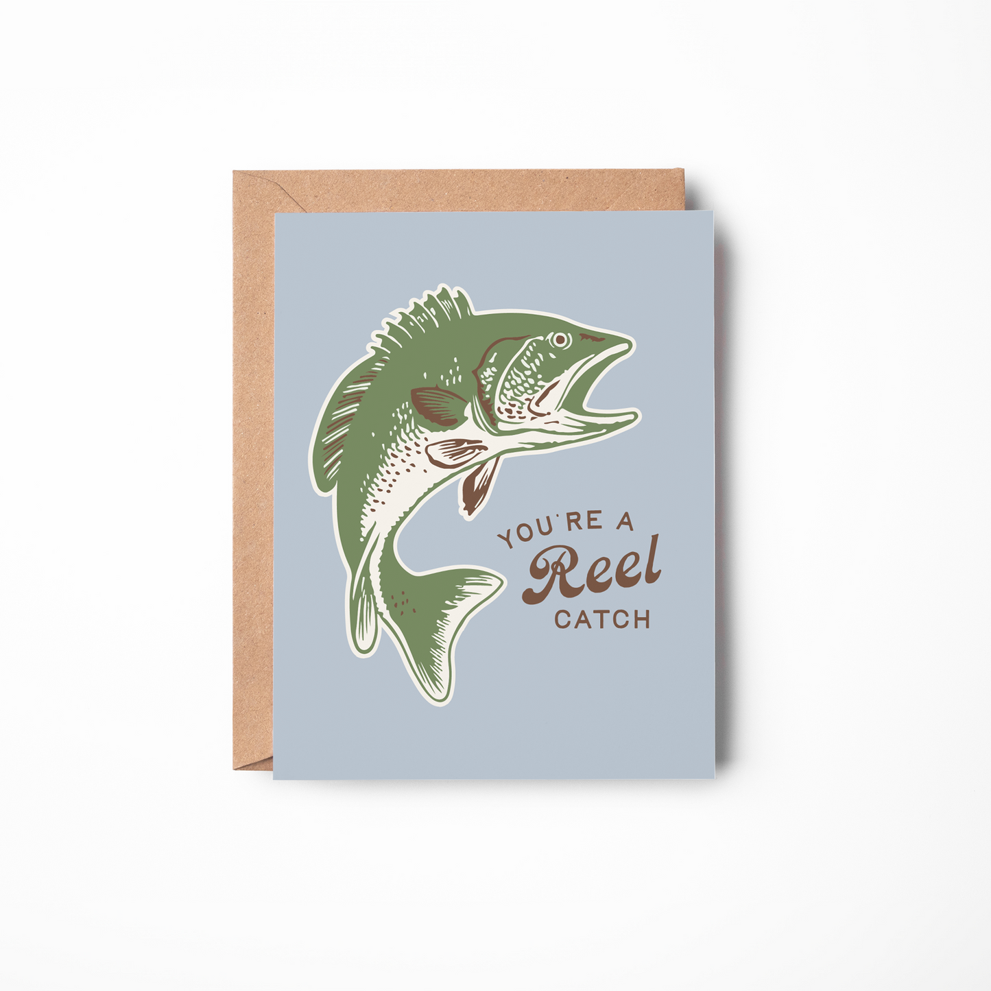 You're A Reel Catch Card